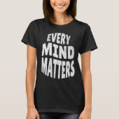 Every Mind Mattersサイケナース Tシャツ (正面)
