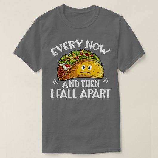 Every Now And Then I秋アパートシンコデマヨタコ Tシャツ (デザイン正面)