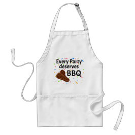 Every Party Deserves BBQ Grill Steaks Grillmaster スタンダードエプロン