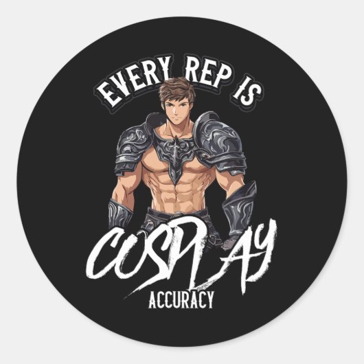 Every Rep Is Cosplay Accuracy Gym Quote  ラウンドシール (正面)