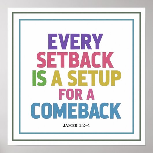 Every Setback Is A Setup For A Comeback Minimalist ポスター (正面)