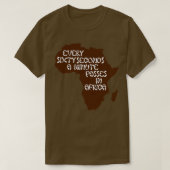 Every sixty seconds a minute passes in Africa Tシャツ (デザイン正面)