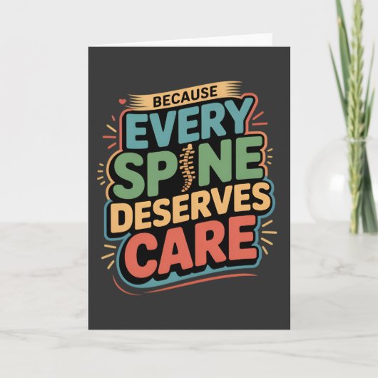 Every Spine Deserves Care Chiropractor Quote カード (正面)