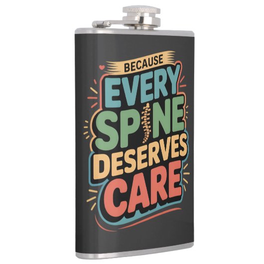 Every Spine Deserves Care Chiropractor Quote フラスク (右)