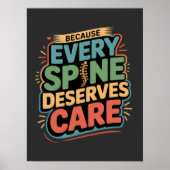 Every Spine Deserves Care Chiropractor Quote ポスター (正面)