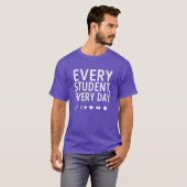 Every Student Every Day Teacher — Educator Tシャツ (正面フル)