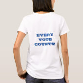 Every Vote Count's – 女性のTシャツ Tシャツ (裏面)