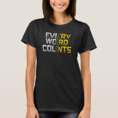 Every Word Counts Speech Therapy Tシャツ (正面)