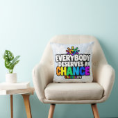 Everybody Deserves a Chance クッション (椅子)