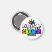 Everybody Deserves a Chance マグネット (正面/裏面)