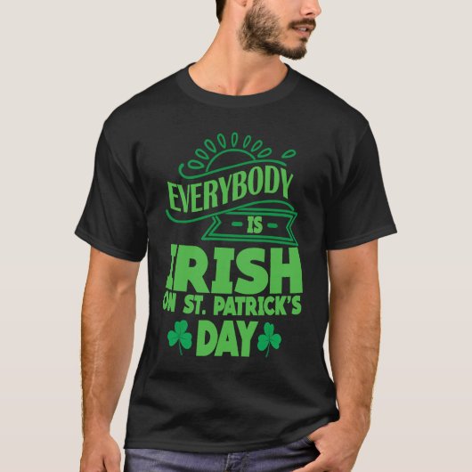 Everybody is Irish on St Patricks Day costume Men Tシャツ (正面)