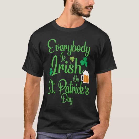 Everybody is Irish on St Patricks Day costume Men  Tシャツ (正面)