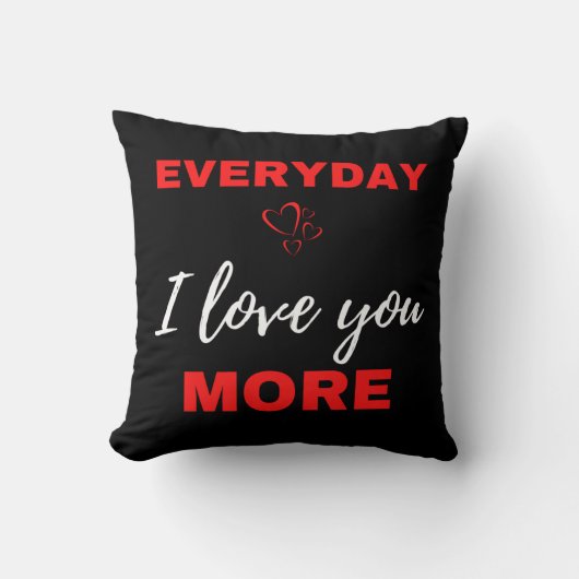 Everyday I Love You More クッション (正面)