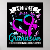 Everyday I Miss My Son Suprt Suicide Prevention Aw ポスター (正面)