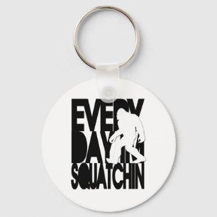 Everyday I'm Squatchin – 白黒 キーホルダー