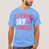 Everyday Imumbling Funny Gymnasticumbling 70s retr Tシャツ (正面)