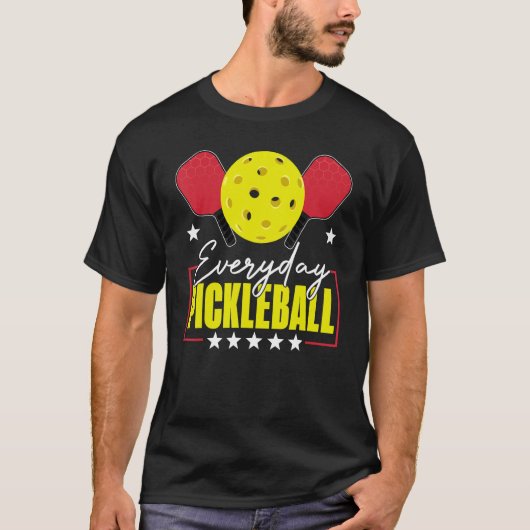 Everyday Pickleball Funny Pickleball Player Men Tシャツ (正面)