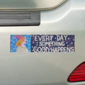 EveryDaySomethingGoodHappens バンパーステッカー (車上)