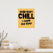 Everyone Chill Beer Poster $24.95 ポスター (キッチン)
