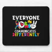 Everyone Communicates Differently Speech Therapy  マウスパッド (正面)