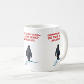 Everyone Follows the Path, But No One Asks Why コーヒーマグカップ (正面右)