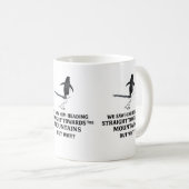 Everyone Follows the Path, But No One Asks Why コーヒーマグカップ (正面右)