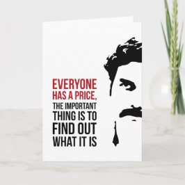 Everyone has a price カード