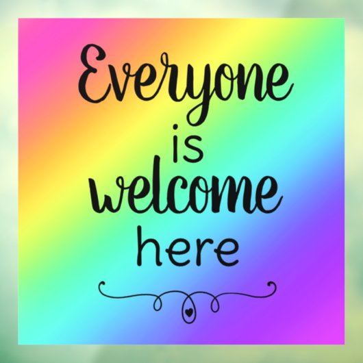 Everyone is Welcome Here Window Stick ウィンドウサイン (シート3)