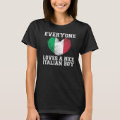 Everyone Loves A Nice Italian Boy  Italy Flag  Ide Tシャツ (正面)