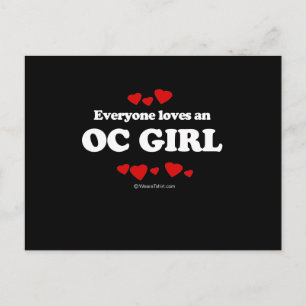 Everyone Loves an OC Girl T-shirt ポストカード