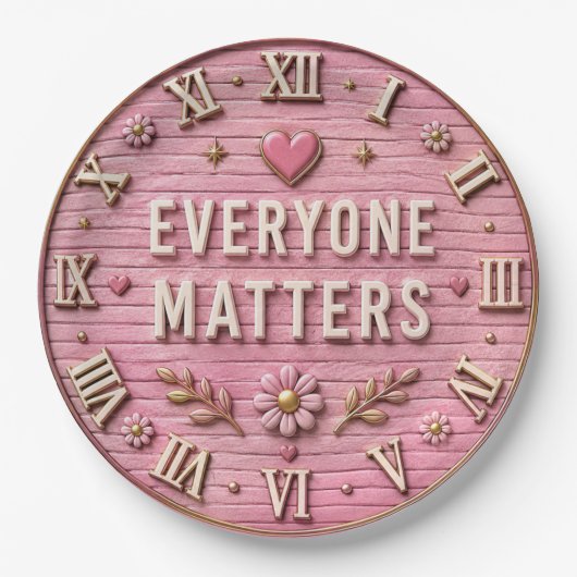 Everyone Matters Inspirational Kindness Quote Pink ペーパープレート (正面)