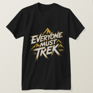 Everyone Must Trek Mountain Logo  Tシャツ