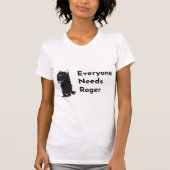 Everyone Needs Roger Support Tshirt Tシャツ (正面)