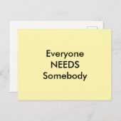 Everyone Needs Somebody jGibney Postcard ポストカード (正面/裏面)