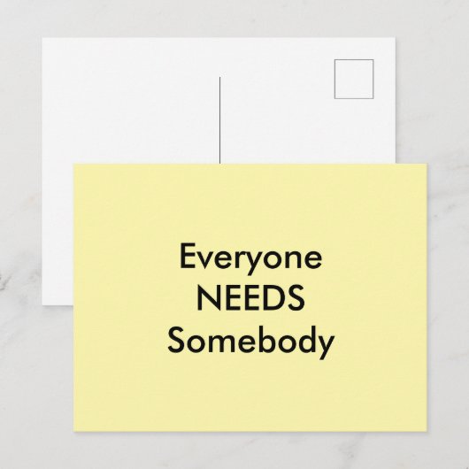 Everyone Needs Somebody jGibney Postcard ポストカード (正面/裏面)