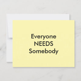 Everyone Needs Somebody jGibney Postcard ポストカード
