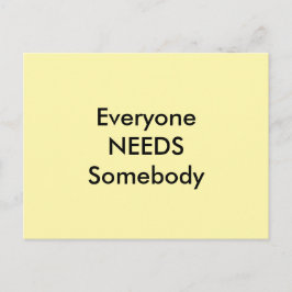 Everyone Needs Somebody jGibney Postcard ポストカード