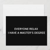 Everyone Relax I Have A Masters Degree Graduation  招待状 (正面/裏面)