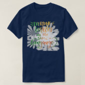 Everyone smiles in the same language tシャツ (デザイン正面)