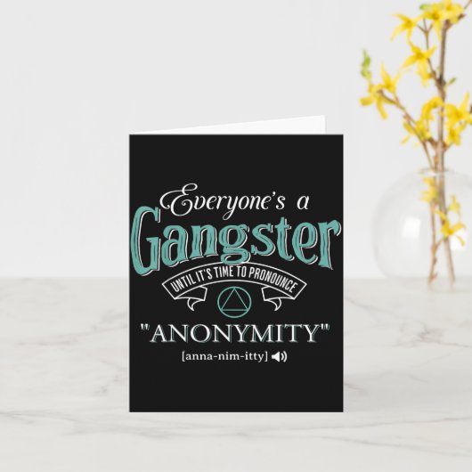 Everyone's A Gangster Until It's Time To Pronounce カード (黄色い花)