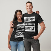 Everyones An Epert Untilhe Boilermaker Shows famil Tシャツ (ユニセックス)