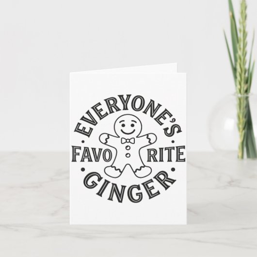 Everyone's Favorite Ginger T Funny Gingerbread Man カード (正面)