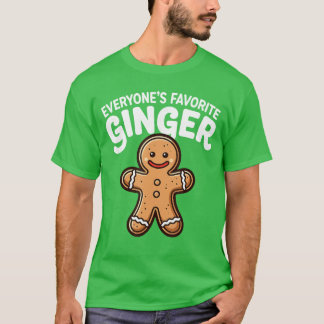 Everyones Favorite Ginger T Funny Gingerbread Man  Tシャツ