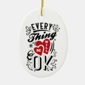 EveryThingはOK – ラブハート引用文 セラミックオーナメント (正面)