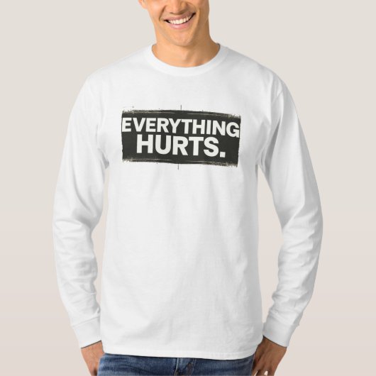 Everything痛み – ミニマリストと表現デザイン tシャツ (正面)