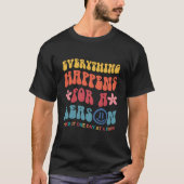 Everything Happens For A Reason Aesthetic Tシャツ (正面)