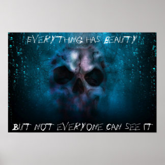 Everything has beauty Poster ポスター
