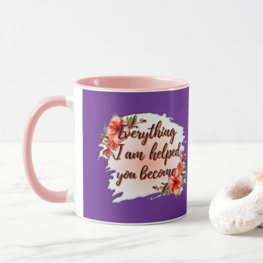 Everything I Am – Mother Love Quote Design マグカップ (ドーナツ)