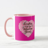 Everything I Am – Soft Floral Typography Art マグカップ (左)