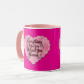 Everything I Am – Soft Floral Typography Art マグカップ (正面左)